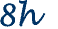 8h
